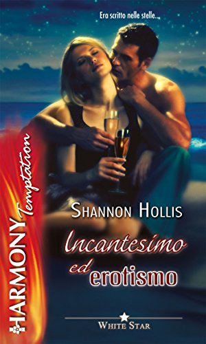 Shannon Hollis - White Star vol.05. Incantesimo ed erotismo (2007)