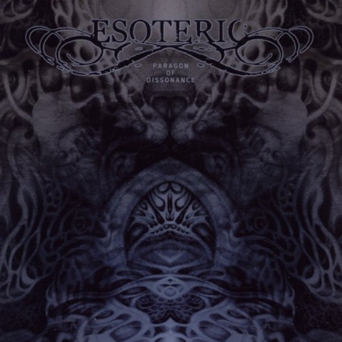 Preisvergleich Produktbild Paragon Of Dissonance By Esoteric (2011-11-14)