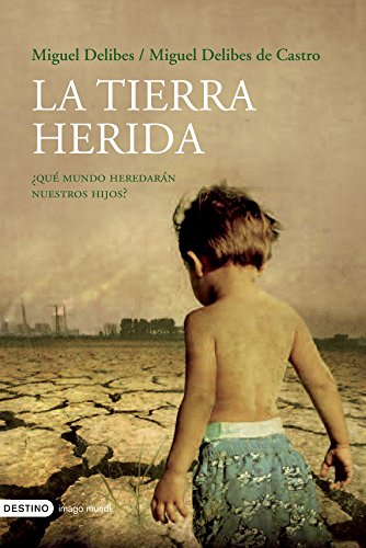 La tierra herida (nuevo) (Imago Mundi)