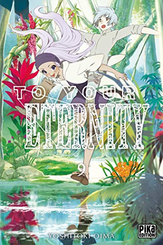 To Your Eternity — Tome 9