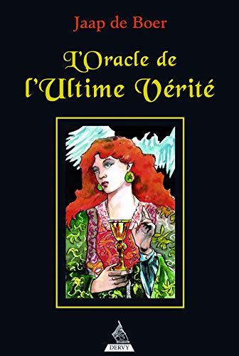 L'Oracle de l'Ultime Vérité : Avec 43 cartes de tarots L'Oracle de l'Ultime Vérité : Avec 43 cartes de tarots