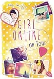 Image de Girl Online on Tour (Die Girl Online-Reihe, Band 2)