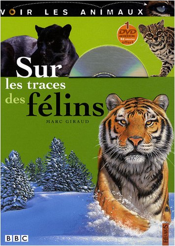 <a href="/node/15287">Sur les traces des félins</a>