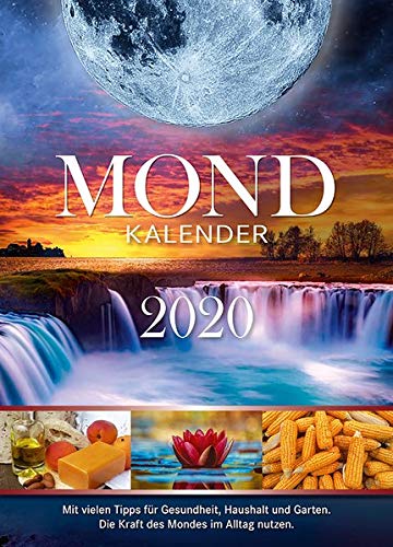 Mondkalender 2020: Die Kraft des Mondes im Alltag nutzen
