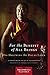 For the Benefit of All Beings: A Commentary on the Way of the Bodhisattva (Shambhala Classics) (English Edition) by 