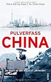 Cover zum Buch Pulverfass China: Der Gigant auf dem ...
