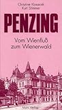 Cover zum Buch Penzing: Vom Wienfluß zum Wienerwald