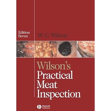 Wilson's Practical Meat Inspection: Amazon.co.uk: Wilson, William