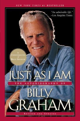 Télécharger Just as I Am: The Autobiography of Billy Graham Francais PDF