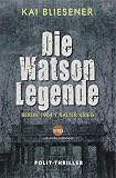 Cover zum Buch Die Watson Legende