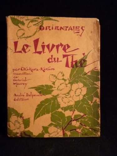 Download Le livre du thé. Download Le livre du thé.
