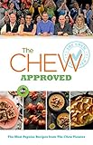 Image de The Chew Approved: The Most Popular Recipes from The Chew Viewers