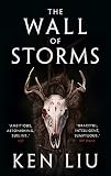 Image de The Wall Of Storms (The Dandelion Dynasty)