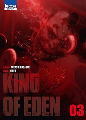 King of Eden — Tome 3
