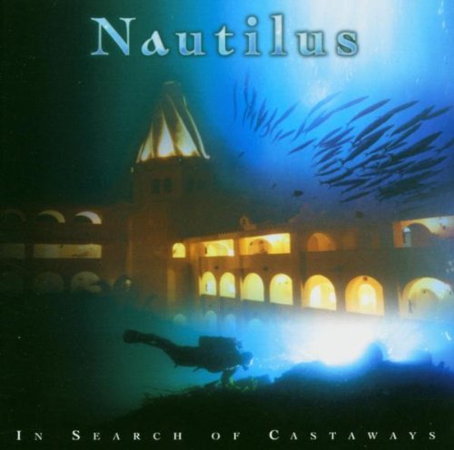Preisvergleich Produktbild In Search of Castaways by Nautilus (2004-02-09)