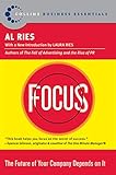 Focus: The Future of Your Company Depends on It (Collins Business Essentials) by