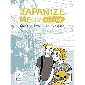 Japanize me: Guida a fumetti del Giappone: 2 (I lazzi)