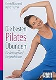 Image de Die besten Pilates-Übungen. Kompakt-Ratgeber: Für Anfänger und Fortgeschrittene