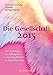 Die Gesellschaft 2015: Eine Anleitung zur Bildung einer neuen Gesellschaft in der 5. Dimension by 