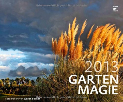 Gartenmagie 2013 - Kalender
