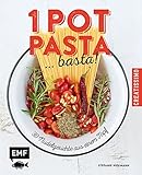Image de One Pot Pasta ... basta!: 30 Nudelgerichte aus einem Topf (Creatissimo)