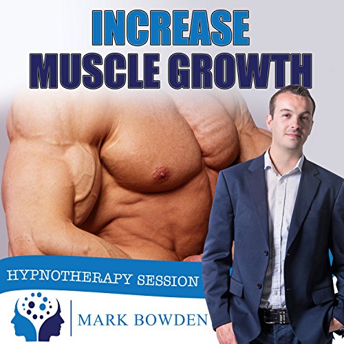 Increase Muscle Growth Hypnosis CD - bodybuilding and building muscle