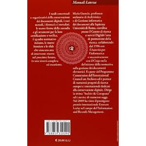 Conservare il digitale. Principi, metodi e procedure per la conservazione a lungo ter