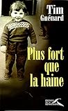 Plus fort que la haine