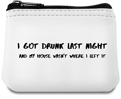 Preisvergleich Produktbild I got drunk last night Neopren Geldbeutel