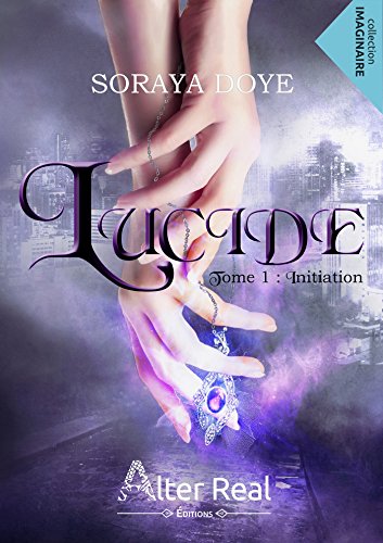Télécharger Initiation: Lucide, T1 PDF Ebook En Ligne
