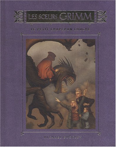 Les soeurs Grimm 3 : Le petit chaperon louche