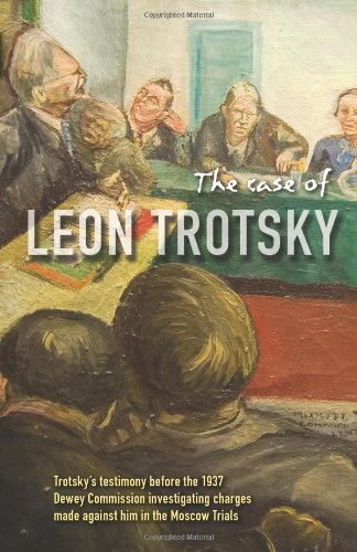 The Case of Leon Trotsky livre