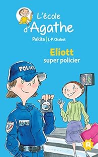Eliott super policier
