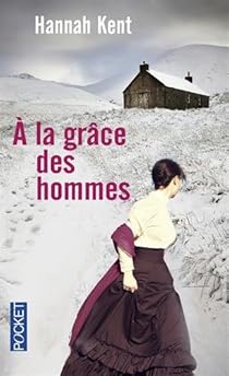 A la grâce des hommes par Kent