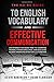The No-BS guide to English Vocabulary and Effective Communication: An Interactive Road-Map to Learning Words, Fixing Spellings, and Building Fluent Pr