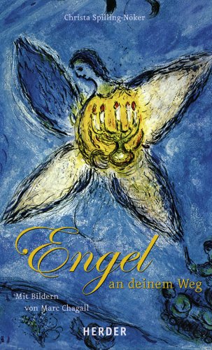 Download Engel an deinem Weg: Mit Bildern von Marc Chagall Download Engel an deinem Weg: Mit Bildern von Marc Chagall