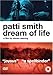 Patti Smith - Dream Of Life [2008] [DVD]