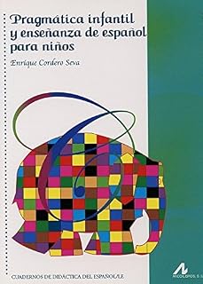 Pragmática infantil y enseñanza de español para niños