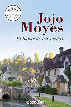 El bazar de los sueños de [Moyes, Jojo]