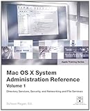 Image de Apple Training Series: Mac OS X System Administration Reference, Volume 1