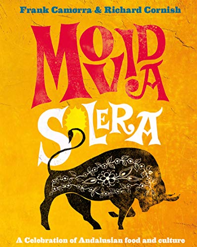 MoVida Solera: A Celebration of Andalusian Food and Culture