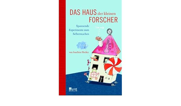 Amazon It Das Haus Der Kleinen Forscher Spannende Experimente