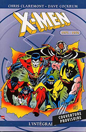 Téléchargez gratuitement ebook ebook X-Men: L'intégrale T01 (1975-76) NED 2809482349 DJVU RTF