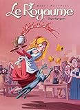 voir fiche du livre Le Royaume - tome 6 - Saperlipopette