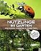 Produktbild Nützlinge im Garten – anlocken, ansiedeln, einsetzen: mit Bauanleitung für ein Insektenhotel (Land & Werken)