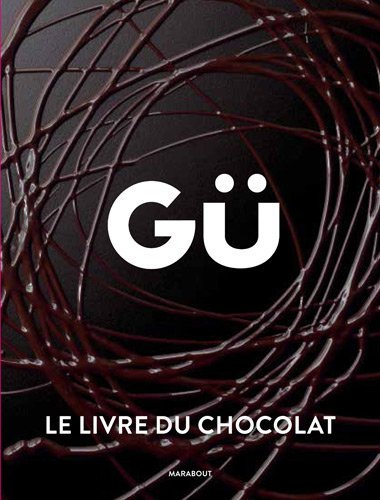 Le livre du chocolat de Gü