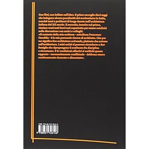 Cos'è successo all'architettura italiana? Ediz. illustrata