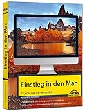 Einstieg in den MAC - klar und verständlich erklärt - aktuell zu macOS Sierra - für Einsteiger und Umsteiger by 