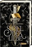 Spiel der Liebe (Die Schatten von Valoria 3) by Marie Rutkoski, Barbara Imgrund