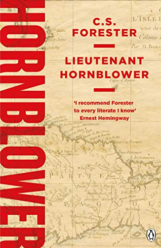 Lieutenant Hornblower (A Horatio Hornblower Tale of the Sea, Band 2)